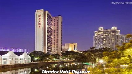 Hotels in Singapore Riverview Hotel Singapore