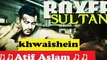 Sultan Movie Song ► khwaishein ► Atif Aslam Ft Salman Khan - +923087165101