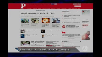 Crise política brasileira é destaque no mundo