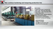 Bar continue hardening and tempering production line