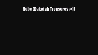 Read Ruby (Dakotah Treasures #1) Ebook Free