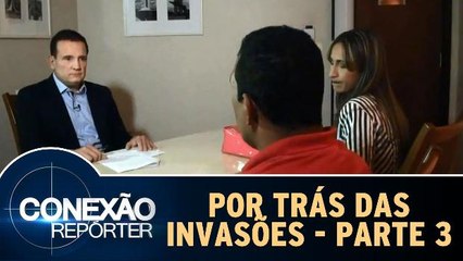 Por Trás das Invasões - Parte 3