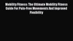 Download Mobility Fitness: The Ultimate Mobility Fitness Guide For Pain-Free Movements And