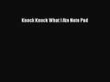 Download Knock Knock What I Ate Note Pad  Read Online