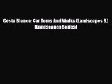 Download Costa Blanca: Car Tours And Walks (Landscapes S.) (Landscapes Series) Read Online