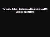 Download Yorkshire Dales - Northern and Central Areas (OS Explorer Map Active) Ebook