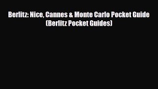 Download Berlitz: Nice Cannes & Monte Carlo Pocket Guide (Berlitz Pocket Guides) Read Online