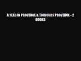 PDF A YEAR IN PROVENCE & TOUJOURS PROVENCE - 2 BOOKS Ebook