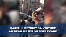 Paris: À Barbès, un homme détruit sa voiture au milieu du boulevard