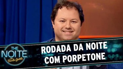 Porpetone é o convidado do Rodada da Noite