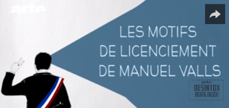 Les motifs de licenciement de Manuel Valls - DESINTOX - 17/03/2016