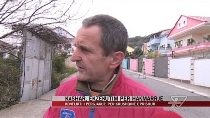 Kashar, ekzekutim për hakmarrje - News, Lajme - Vizion Plus