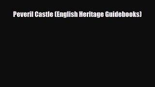 PDF Peveril Castle (English Heritage Guidebooks) Read Online