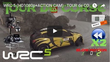 WRC 5 (HD1080p+ACTION CAM) TOUR de CORSE - Citroën DS 3