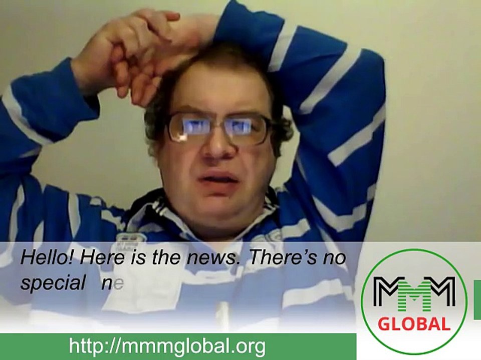 MMM Global, weekly news from Sergey Mavrodi  (2016.03.13)