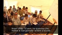 Una scuola in cui sperare per i bambini sfollati del Pakistan