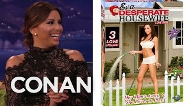Eva Longorias “Desperate Housewives” Love Doll - CONAN on TBS