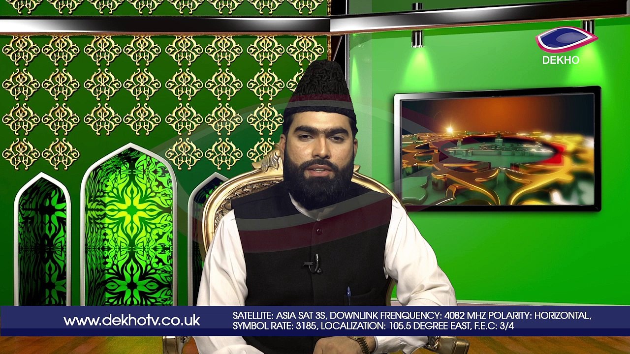 DEKHO TELEVISION | Sirat-e-Mustaqeem | EP007 | Part 004