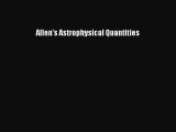 Read Allen's Astrophysical Quantities Ebook Free