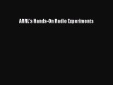 Download ARRL's Hands-On Radio Experiments Ebook Free