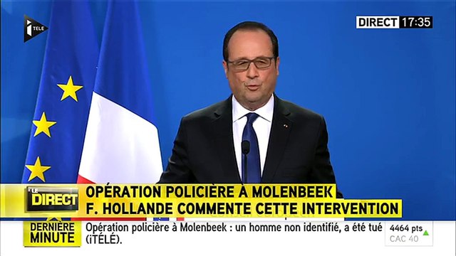 L'opération policière en Belgique a un lien avec les attentats de Paris selon François Hollande