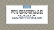 Show Your Products to Your Potential Buyers Globally on www.PostingFirst.com