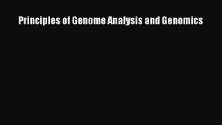 Download Principles of Genome Analysis and Genomics Ebook Free