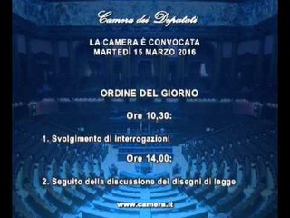 Roma - Camera - 17^ Legislatura - 590^ seduta (15.03.16)