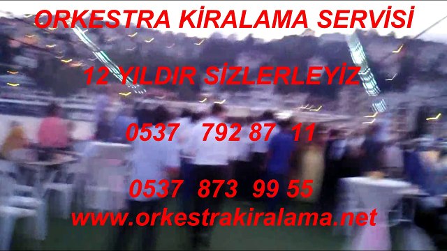 DÜĞÜN KINA NİŞAN SÜNNET DÜĞÜN ORKESTRA KİRALAMA KİRALIKORKESTRA HİZMETLERİ İSTANBUL ORKESTRA KİRALAMA orkestra kiralama