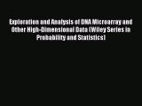 Download Exploration and Analysis of DNA Microarray and Other High-Dimensional Data (Wiley