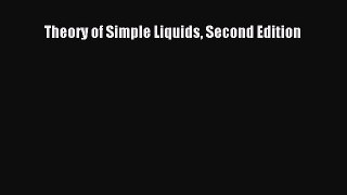 Download Theory of Simple Liquids Second Edition PDF Free