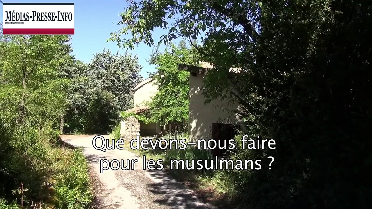 Il faut haïr l'Islam et aimer les musulmans