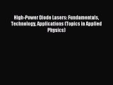 Download High-Power Diode Lasers: Fundamentals Technology Applications (Topics in Applied Physics)