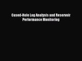 Download Cased-Hole Log Analysis and Reservoir Performance Monitoring Ebook Free