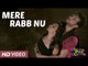 Mere Rabb Nu | Control Bhaji Control | Latest Punjabi Songs | Javed Ali | Sonu Kakkar