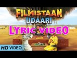 Udaari Lyric Video | Filmistaan | Swaroop Khan, Ishq Bector