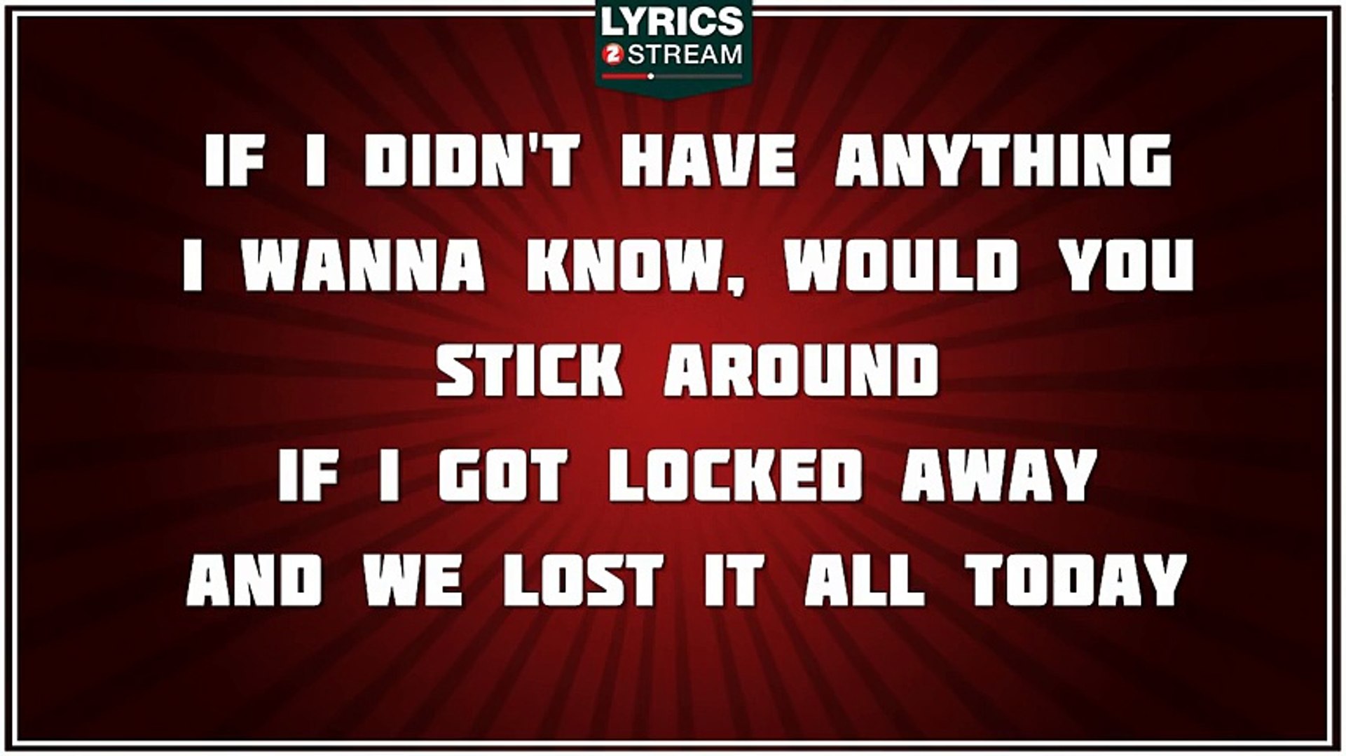 If i got locked away lyrics