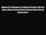 Read Advanced Techniques for Digital Receivers (Artech House Radar Library) (Artech House Radar