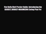 Download ‪Flat Belly Diet! Pocket Guide: Introducing the EASIEST BUDGET-MAXIMIZING Eating Plan