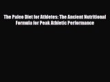 Read ‪The Paleo Diet for Athletes: The Ancient Nutritional Formula for Peak Athletic Performance‬