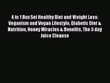 Read 4 in 1 Box Set Healthy Diet and Weight Loss: Veganism and Vegan Lifestyle Diabetic Diet