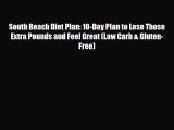 Read ‪South Beach Diet Plan: 10-Day Plan to Lose Those Extra Pounds and Feel Great (Low Carb