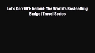 PDF Let's Go 2001: Ireland: The World's Bestselling Budget Travel Series Ebook