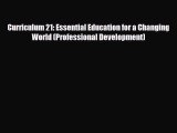 PDF Curriculum 21: Essential Education for a Changing World (Professional Development) Free