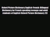 Download Oxford Picture Dictionary English-French: Bilingual Dictionary for French speaking