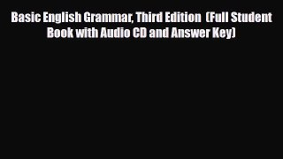 Download Basic English Grammar Third Edition  (Full Student Book with Audio CD and Answer Key)