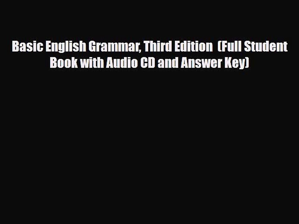 Download Basic English Grammar Third Edition  (Full Student Book with Audio CD and Answer Key)