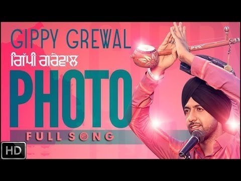 PHOTO JATT DI - Full Story Official Video || Gippy Grewal || Gopi Sarpanch || Panjaab Records