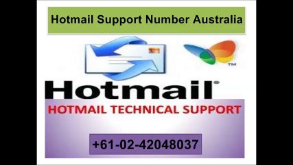 Hotmail Support Australia | Hotmail Customer Support Number +61-02-42048037