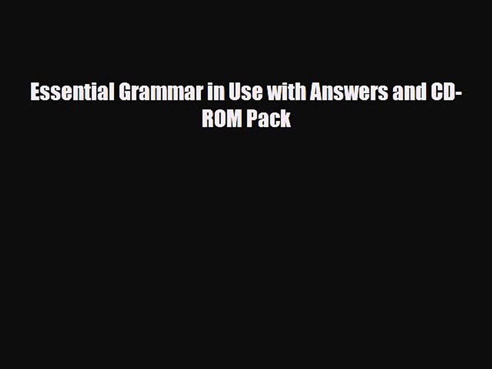 Download Essential Grammar in Use with Answers and CD-ROM Pack  Read Online